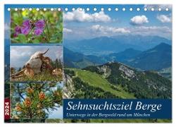 Sehnsuchtsziel Berge - Unterwegs in den Bergwelt rund um München (Tischkalender 2024 DIN A5 quer), CALVENDO Monatskalender