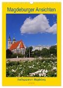 Magdeburger Ansichten (Wandkalender 2024 DIN A3 hoch), CALVENDO Monatskalender
