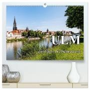 Ulm einfach liebenswert (hochwertiger Premium Wandkalender 2024 DIN A2 quer), Kunstdruck in Hochglanz