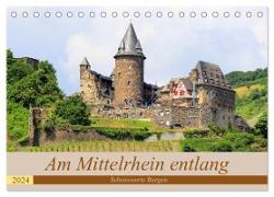 Am Mittelrhein entlang - Sehenswerte Burgen (Tischkalender 2024 DIN A5 quer), CALVENDO Monatskalender