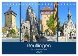 Reutlingen - Tor zur Schwäbischen Alb (Tischkalender 2024 DIN A5 quer), CALVENDO Monatskalender
