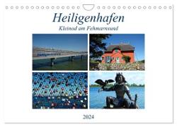 Heiligenhafen - Kleinod am Fehmarnsund (Wandkalender 2024 DIN A4 quer), CALVENDO Monatskalender