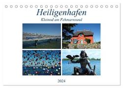 Heiligenhafen - Kleinod am Fehmarnsund (Tischkalender 2024 DIN A5 quer), CALVENDO Monatskalender