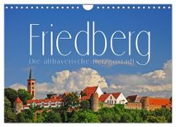 Friedberg. Die altbayerische Herzogstadt (Wandkalender 2024 DIN A4 quer), CALVENDO Monatskalender
