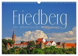 Friedberg. Die altbayerische Herzogstadt (Wandkalender 2024 DIN A3 quer), CALVENDO Monatskalender