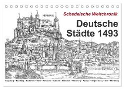 Schedelsche Weltchronik Deutsche Städte 1493 (Tischkalender 2024 DIN A5 quer), CALVENDO Monatskalender