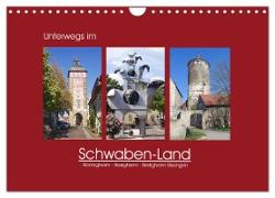 Unterwegs im Schwaben-Land (Wandkalender 2024 DIN A4 quer), CALVENDO Monatskalender