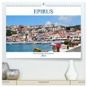 Epirus - Das ursprüngliche Griechenland (hochwertiger Premium Wandkalender 2024 DIN A2 quer), Kunstdruck in Hochglanz