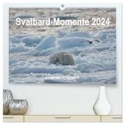 Svalbard-Momente (hochwertiger Premium Wandkalender 2024 DIN A2 quer), Kunstdruck in Hochglanz