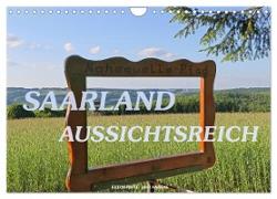 SAARLAND - AUSSICHTSREICH (Wandkalender 2024 DIN A4 quer), CALVENDO Monatskalender