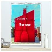 Einblicke in Burano (hochwertiger Premium Wandkalender 2024 DIN A2 hoch), Kunstdruck in Hochglanz