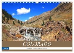 COLORADO Berge, Minen und Ruinen (Wandkalender 2024 DIN A3 quer), CALVENDO Monatskalender