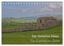 Yorkshire Dales, eine Landschaft zum Träumen (Tischkalender 2024 DIN A5 quer), CALVENDO Monatskalender