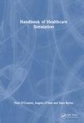 The Essential Handbook of Healthcare Simulation