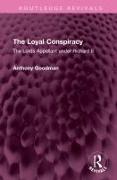 The Loyal Conspiracy