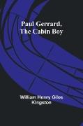 Paul Gerrard, the Cabin Boy