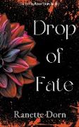 Drop of Fate