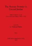 The Roman Frontier in Central Jordan, Part i