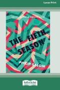 The Fifth Season [Large Print 16pt]