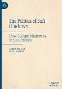 The Politics of Soft Hindutva