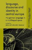 Language, Discourse and Identity in Central Europe