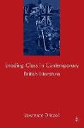 Evading Class in Contemporary British Literature