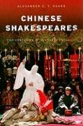 Chinese Shakespeares