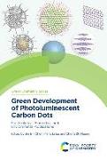 Green Development of Photoluminescent Carbon Dots