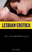 Lesbian Erotica: A Hot Lesbian College BDSM Relationship