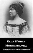 Ella D'Arcy - Monochromes: ''Every man, of course, likes praise''