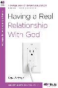 Having a Real Relationship with God