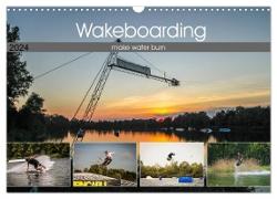 Wakeboarding - make water burn (Wandkalender 2024 DIN A3 quer), CALVENDO Monatskalender