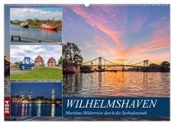 Wilhelmshaven, maritime Bilderreise (Wandkalender 2024 DIN A2 quer), CALVENDO Monatskalender