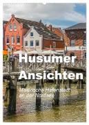 Husumer Ansichten, malerische Hafenstadt an der Nordsee (Wandkalender 2024 DIN A2 hoch), CALVENDO Monatskalender