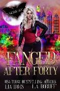 Fanged After Forty Volume One
