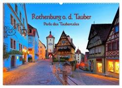 Rothenburg o. d. Tauber - Perle des Taubertales (Wandkalender 2024 DIN A2 quer), CALVENDO Monatskalender