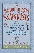 The Island of Mad Scientists