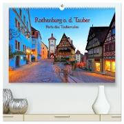 Rothenburg o. d. Tauber - Perle des Taubertales (hochwertiger Premium Wandkalender 2024 DIN A2 quer), Kunstdruck in Hochglanz