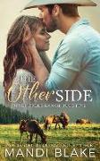The Other Side: A Christian Cowboy Romance