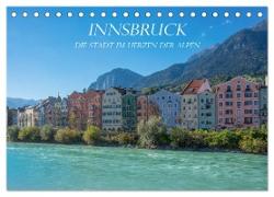 Innsbruck - Die Stadt im Herzen der Alpen (Tischkalender 2024 DIN A5 quer), CALVENDO Monatskalender