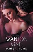 The Wanton One