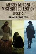Mersey Murder Mysteries Collection - Books 1-3