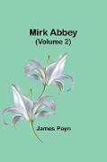 Mirk Abbey (Volume 2)