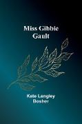 Miss Gibbie Gault