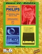 60 Jahre PHILIPS Compact Cassetten Recorder EL 3300 bis 3312
