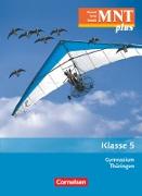 MNT plus, Gymnasium Thüringen, 5. Schuljahr, Schülerbuch