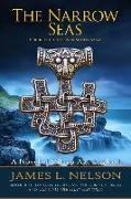 The Narrow Seas: Book XI of The Norsemen Saga