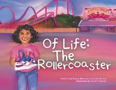 Of Life: The Rollercoaster