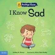 I Know Sad