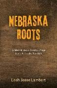 Nebraska Roots